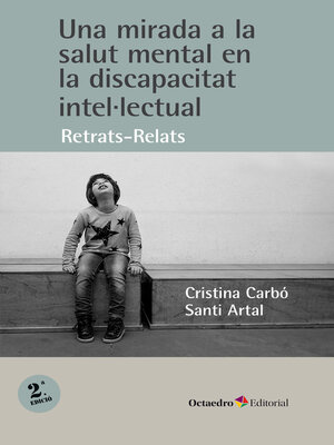 cover image of Una mirada a la salut mental en la discapacitat intel.lectual